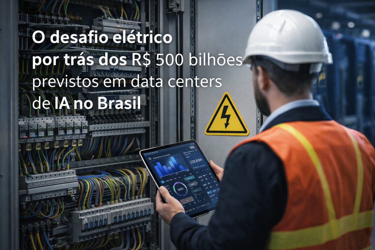 O desafio elétrico por trás dos R$ 500 bilhões previstos em data centers de IA no Brasil